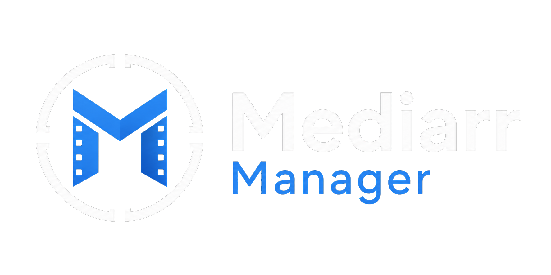 Mediarr Manager
